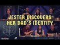 Jester Discovers Her Father's Identity