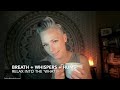 Relax Into “What If” | ASMR Whispering with Breath & Hums