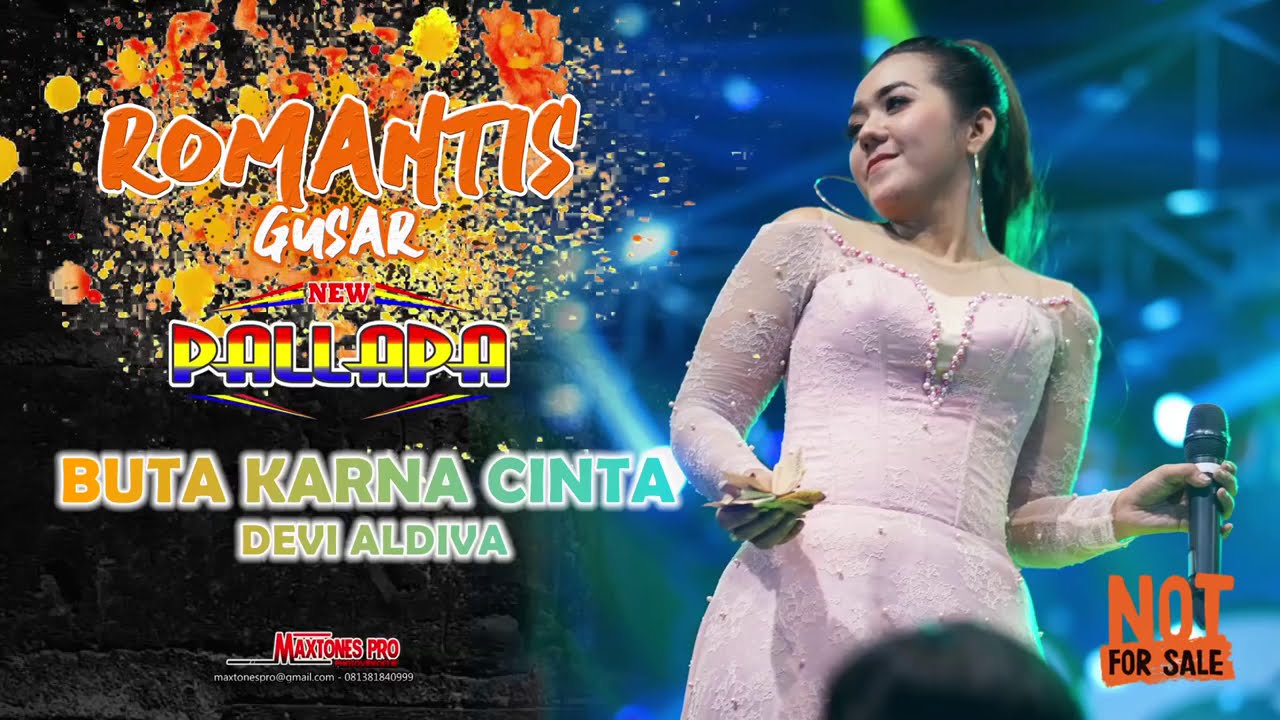 BUTA KARENA CINTA DEVI ALDIFA NEW PALLAPA ROMANTIS GUSAR 2019