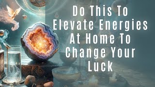 Bad Energies = Bad Luck. Change Your Energy, Change Your Luck.