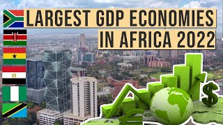 Largest Gdp Economies In Africa Top 10 Richest Countries In Africa In ...