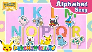 Pokémon Alphabet Song (J to R) | Pokémon Primers | Original Kids Song | Pokémon Kids TV