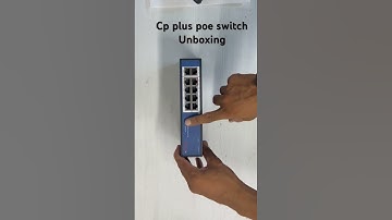 Cp plus poe switch Unboxing