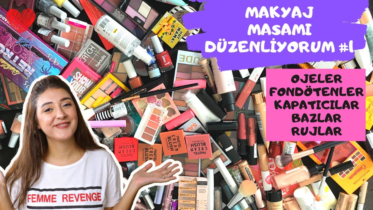 Makyaj Koleksiyonum Bölüm 1 | OJELER | FONDÖTENLER | MAKYAJ BAZLARI | KAPATICILAR | RUJLAR