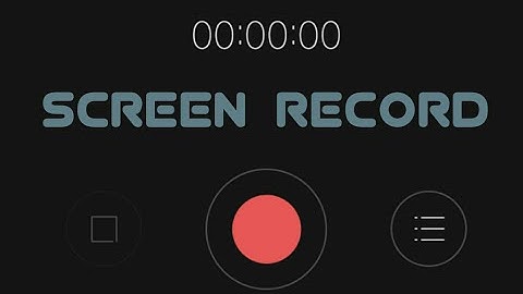 How To Screen Record Your Android For Free No Rooting