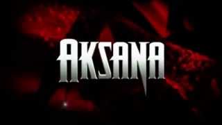Aksana Entrance Video