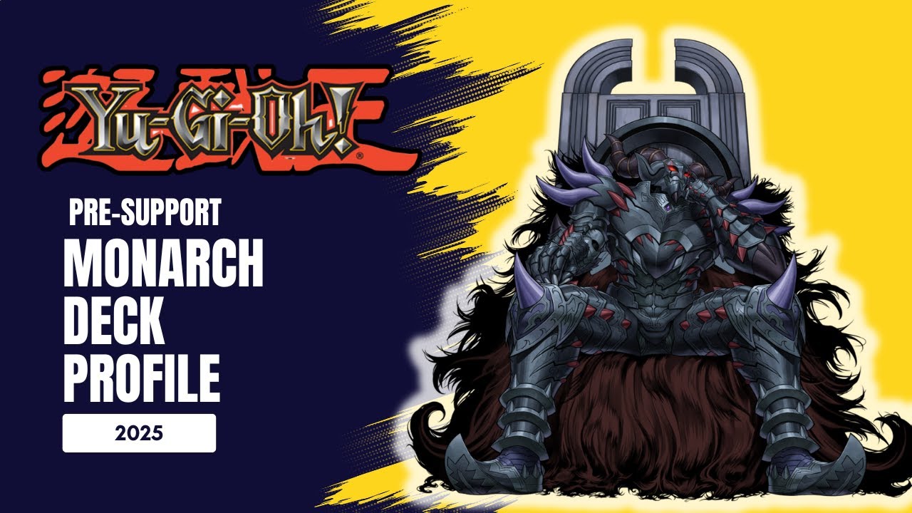 Yugioh *Pre-Support* Monarch Deck Profile - The build to play Until Support  Arrives!