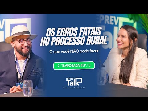 OS ERROS FATAIS NO PROCESSO RURAL: O QUE VOCÊ NÃO PODE FAZER, com Doutor da Roça