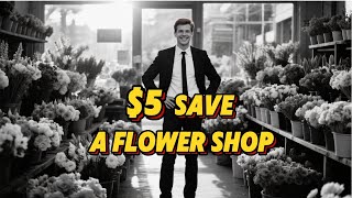 A soul question revived a bankrupt flower shop 