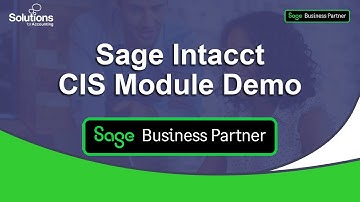 Sage Intacct - CIS module demo