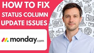 Celebrity How to Fix Status Column Update Issues in Monday com Wealth