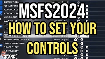MSFS2024 | How To Set And Bind Your Controls | PC And Xbox | Microsoft Flight Simulator 2024