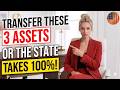 TRANSFER THESE 3 ASSETS BEFORE YOU NEED A NURSING HOME: Or The State Takes 100% (2026 Warning)
