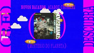 Novos Baianos - Mistério do Planeta