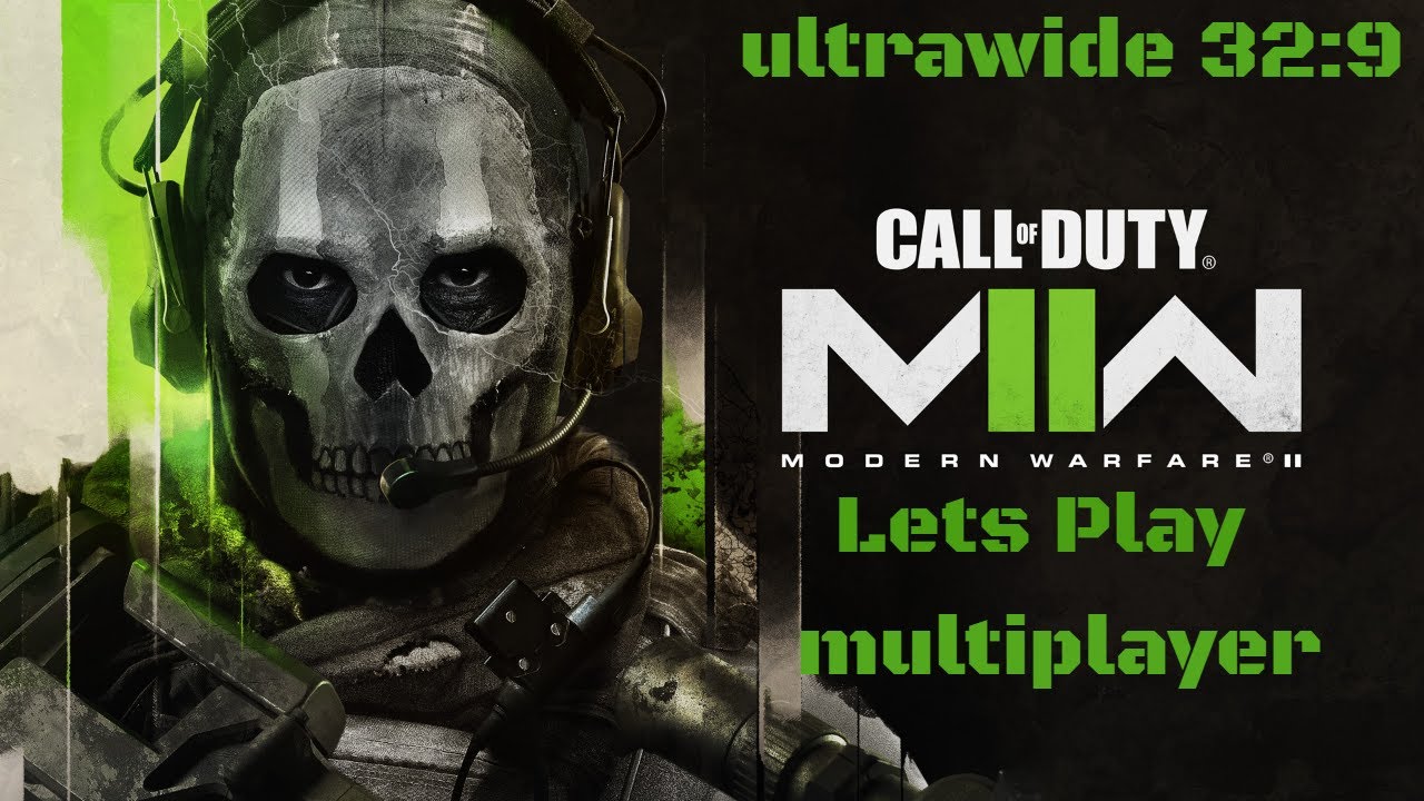 COD MW2 free weekend let's play 329 super ultrawide PC YouTube