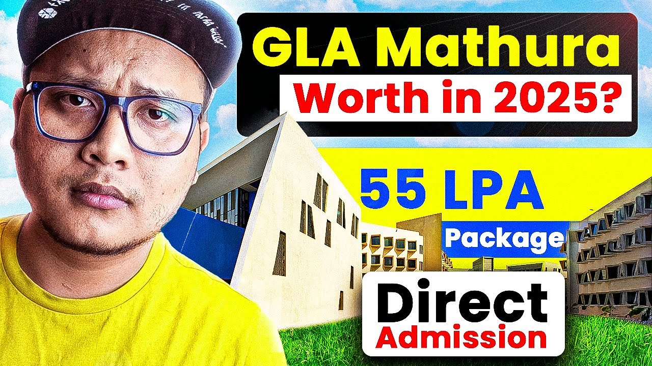 GLA University Worth in 2025? 🤔| Direct Admission & 55 LPA Package 🔥