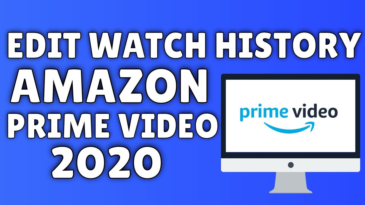 How To Edit & Clear History On Amazon Prime Video (2020) ✅