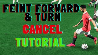 FIFA ONLINE 4 | Feint Forward & Turn Skill Cancel Tutorial |► [Keyboard/Xbox/PS4] [English] |