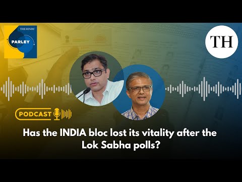 Has the INDIA bloc lost its vitality after the Lok Sabha polls?