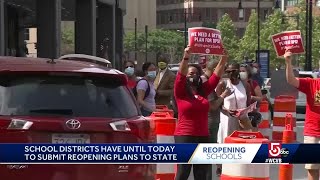 School districts have until today to submit reopening plans