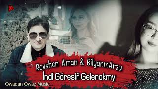 BilyanmArzu & Rovshen Aman - İndi Goresin Gelenokmy // 2023 Official Music