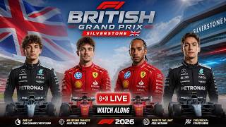 F1 Live: Great Britain Grand Prix 2026 Formula 1 Race Live Watch Along | Britain GP F1 Live Results