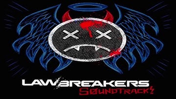 LawBreakers OST Lifer Titan   Malcolm Kirby Jr.