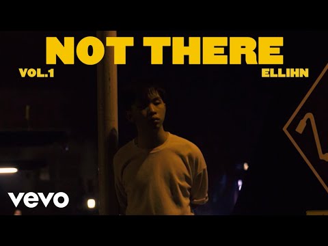 ellihn - Not There