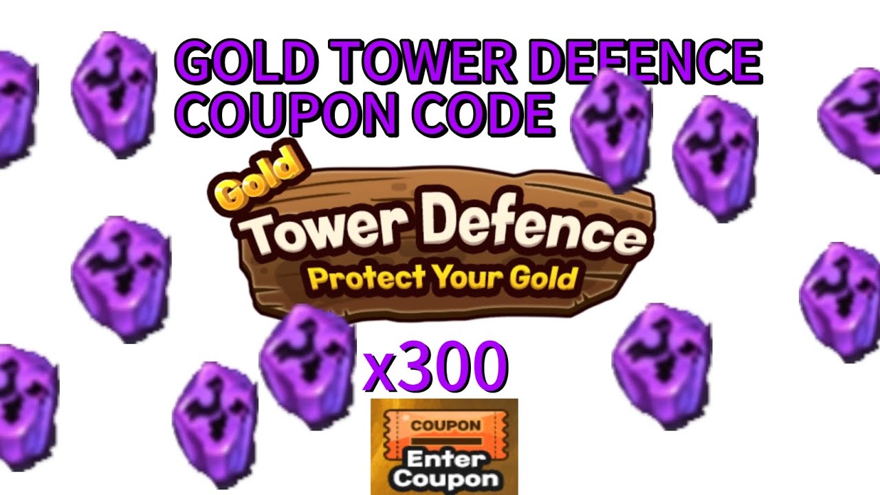 GOLD TOWER DEFENCE COUPON CODE 2025 NEW - YouTube