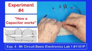 Lab 1 - Experiment 4 "How a Capacitor Work"