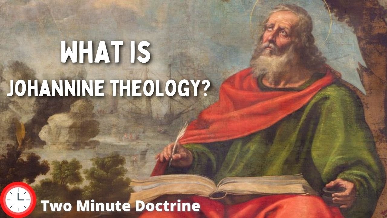 What is Johannine Theology? | Two Minute Doctrine - YouTube