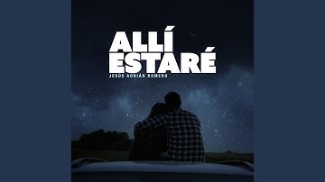 Allí Estaré