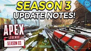 New Apex Legends Season 3 Meltdown Official Update Notes! New Legend, Map + All Weapon Buffs/Nerfs!