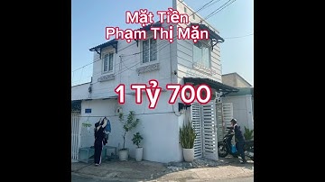 MẶT TIỀN PHẠM THỊ MẶN - XUÂN THỚI ĐÔNG- Hóc Môn - 4 x 10m - CĂN GÓC - Giá: 1 Tỷ 700