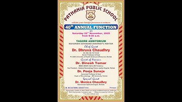 Pathania Public School Rohtak Presents 40th Annual Function