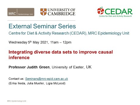 Integrating diverse data sets to improve causal inference - Dr Judith Green