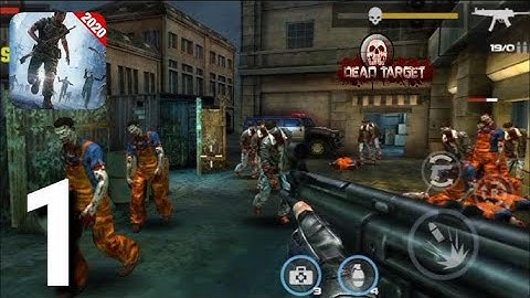 DEAD TARGET : Gameplay walkthrough Part 1 (IOS,Android)