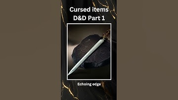 Interesting cursed items to use D&D part 1