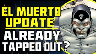 El Muerto Movie Update! Is the Spiderman Universe Bad Bunny Movie Cancelled? Sony Spider-Verse News