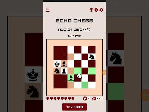 Echo Chess 8/24/24 classic solution. Puzzle by Sstar