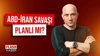 ABD-İran-İsrail Savaşı Planlanmış Bir Savaş Mı? \