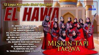 12 Lagu Karunia Illahi Qasidah El Hawa #elhawa #qasidahmodern #albumreligi