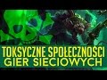 Najbardziej toksyczne społeczności graczy. Dlaczego właśnie one? [tvgry.pl]