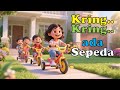 Kring kring ada sepeda       #laguanakanakindonesia #kringkringadasepeda #laguanak