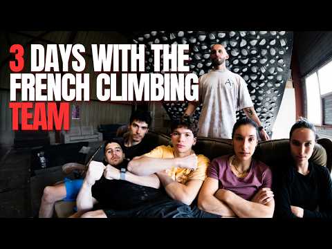What's inside a training camp with the French bouldering Team ? (ft. Schalck, Bertone, Calliet...)