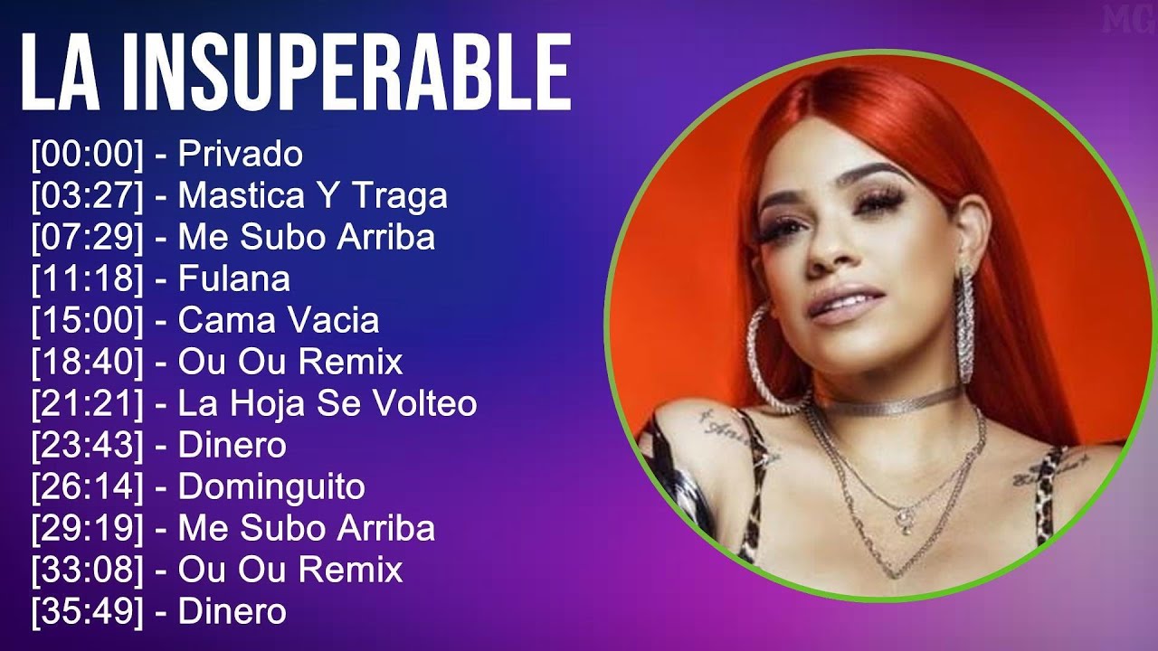 La Insuperable 2025 MIX Top Hits - Privado, Mastica Y Traga, Me Subo ...