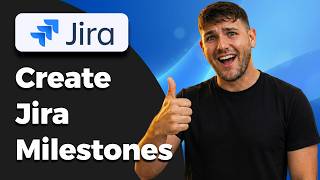 How To Create Milestones in Jira (2026 Guide)