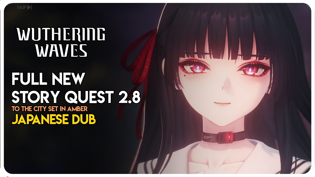 Wuthering Waves 2.8 - Full Chisa New Story Quest (Japanese Dub)