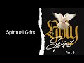 Spiritual Gifts 