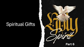 Spiritual Gifts 